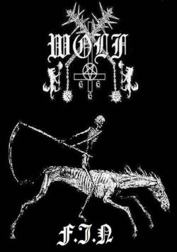 Wolf (MEX) : F.I.N (Fatalis Insanus Nazaraeus)